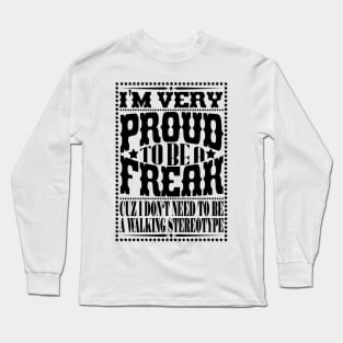 I am proud Long Sleeve T-Shirt